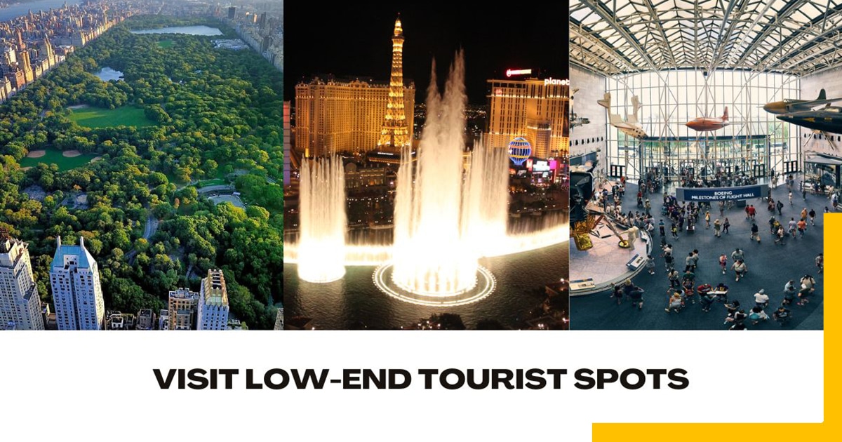 Budget Travel Tips-VISIT LOW-END TOURIST SPOTS